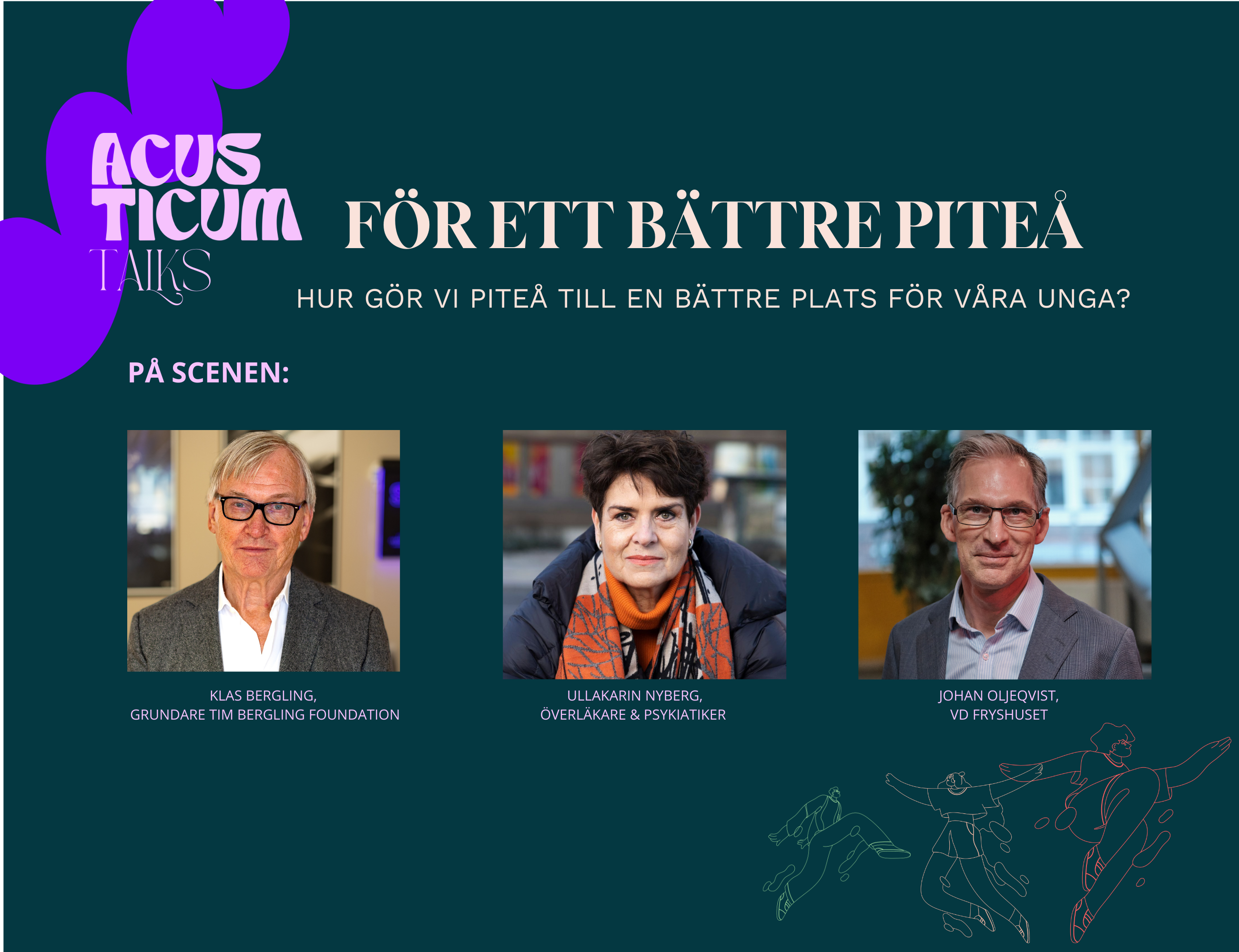 Acusticum Talks - För ett bättre Piteå - Piteå Science Park