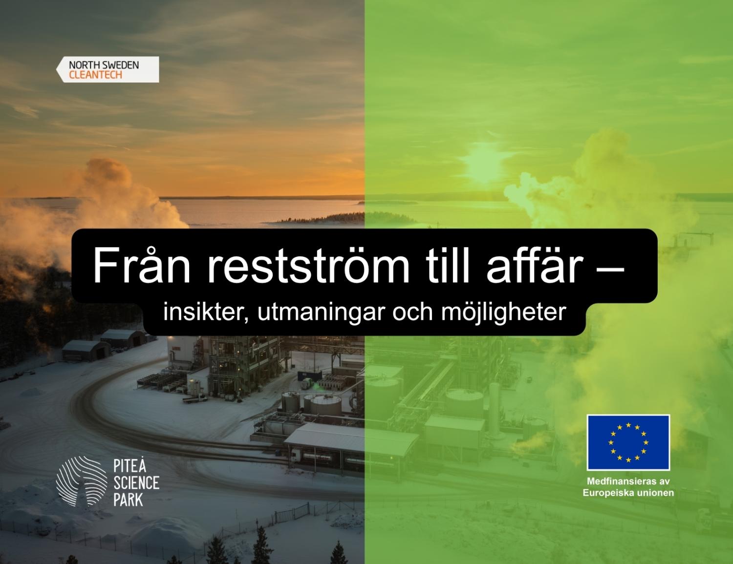 North Sweden Cleantech från restström till affär (kopia)